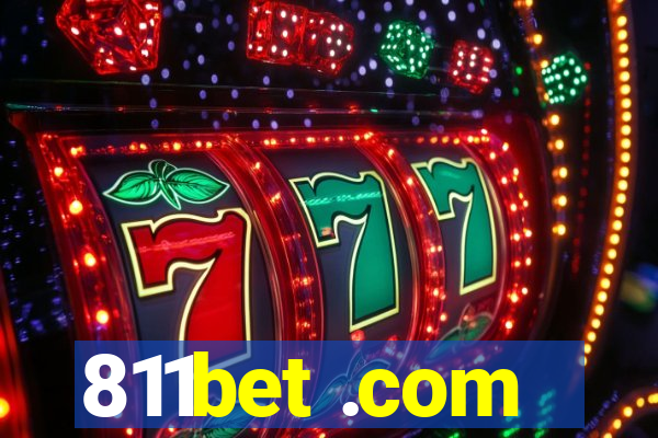 811bet .com